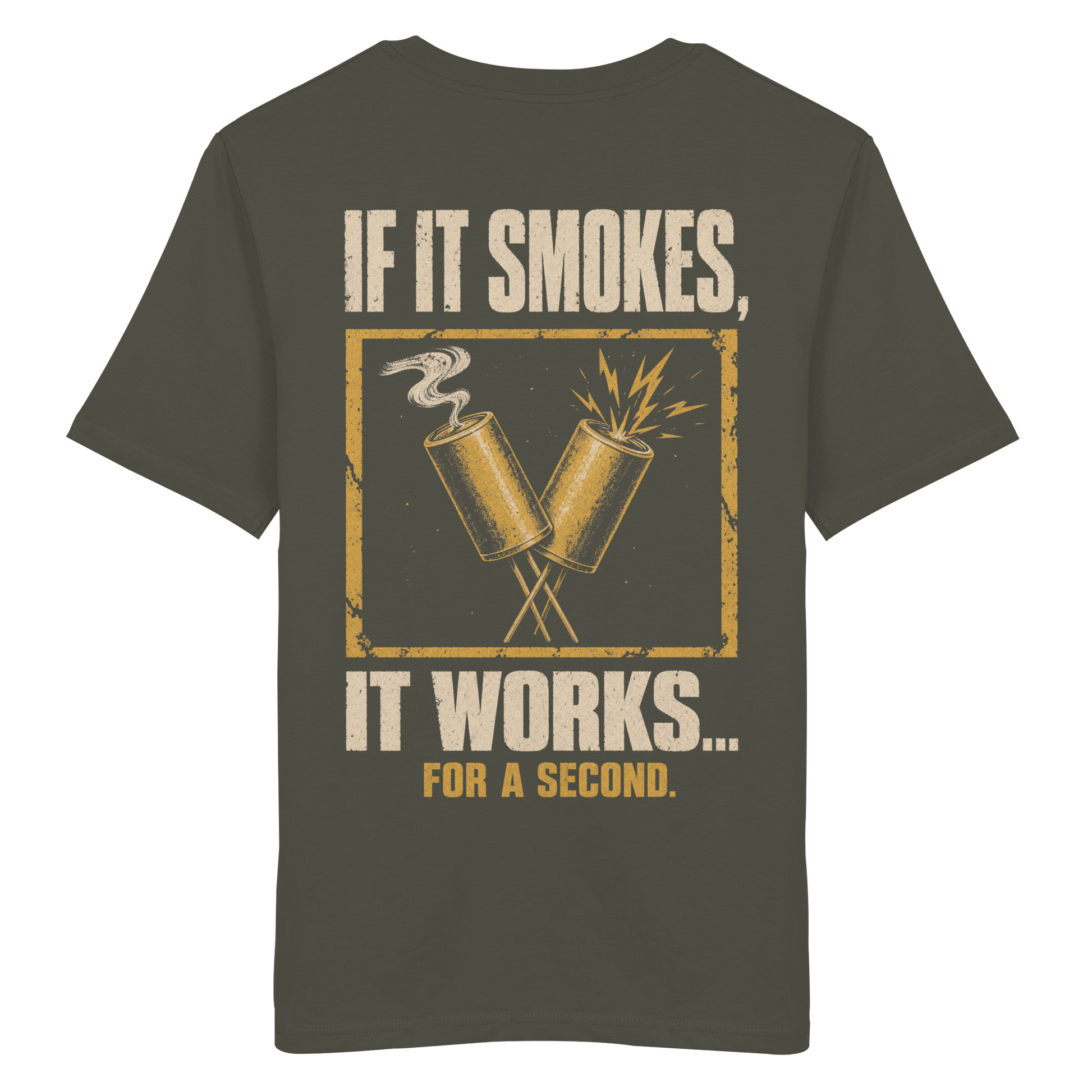 IF IT SMOKES IT WORKS