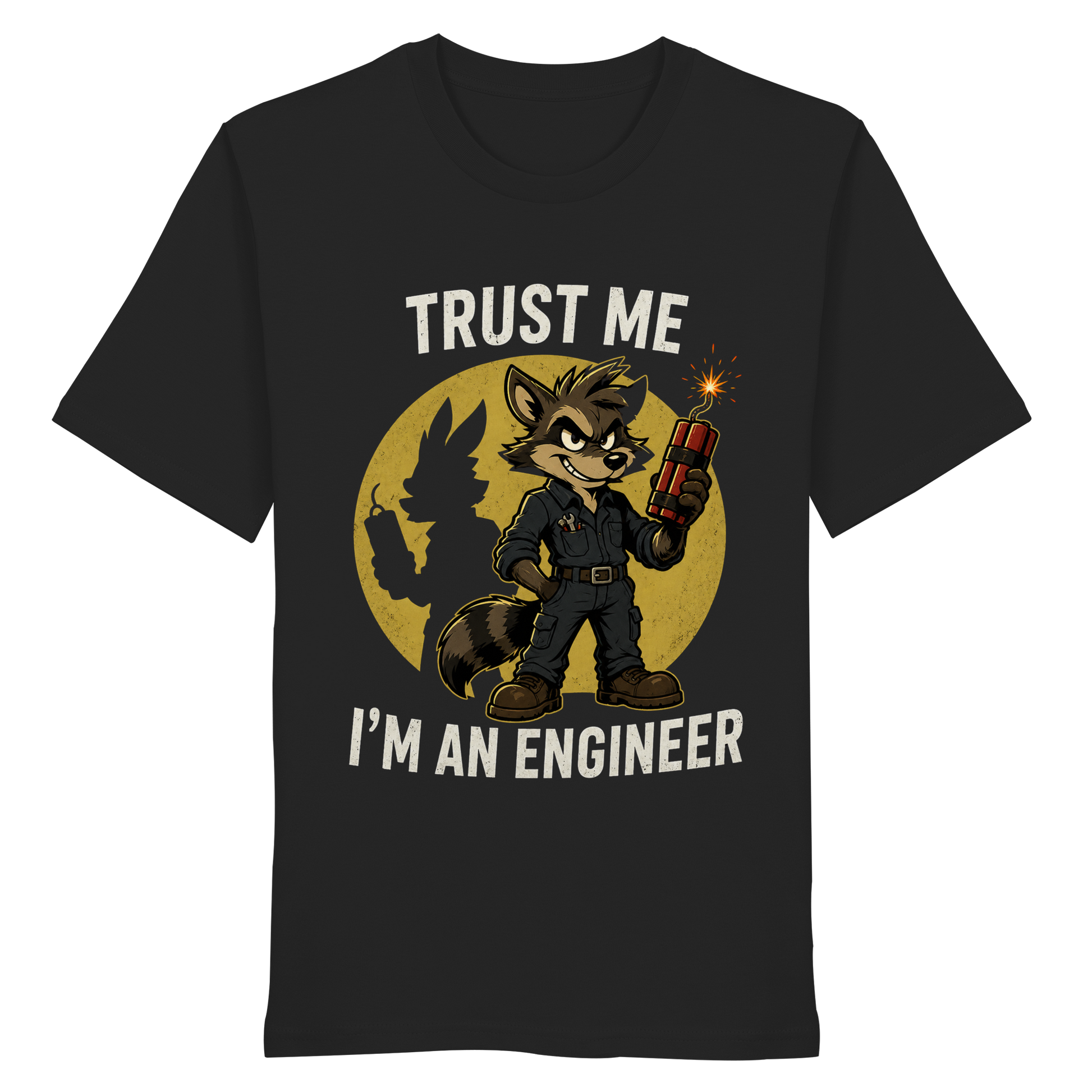 TRUST ME IM AN ENGINEER