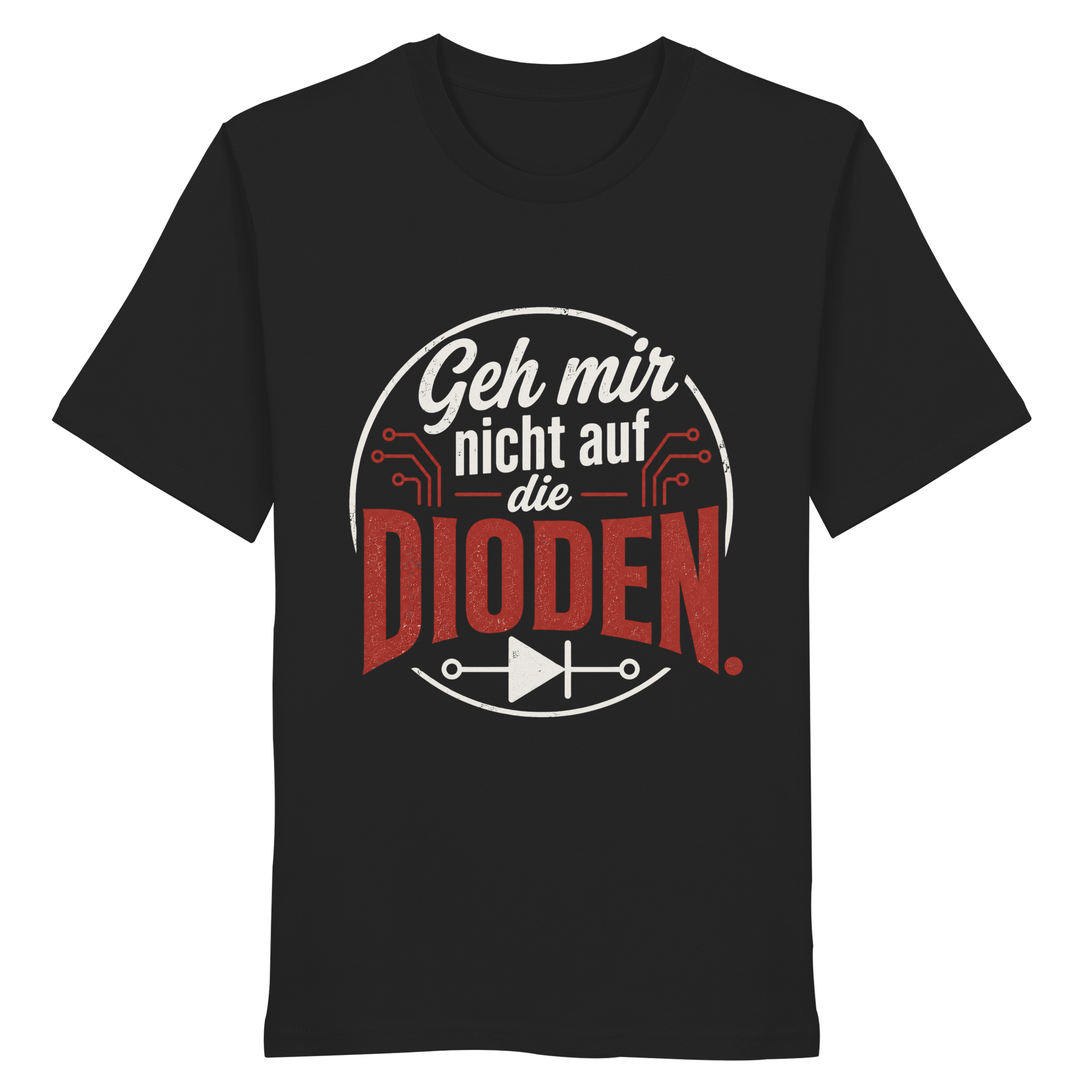 GEH MIR NICHT AUF DIE DIODEN