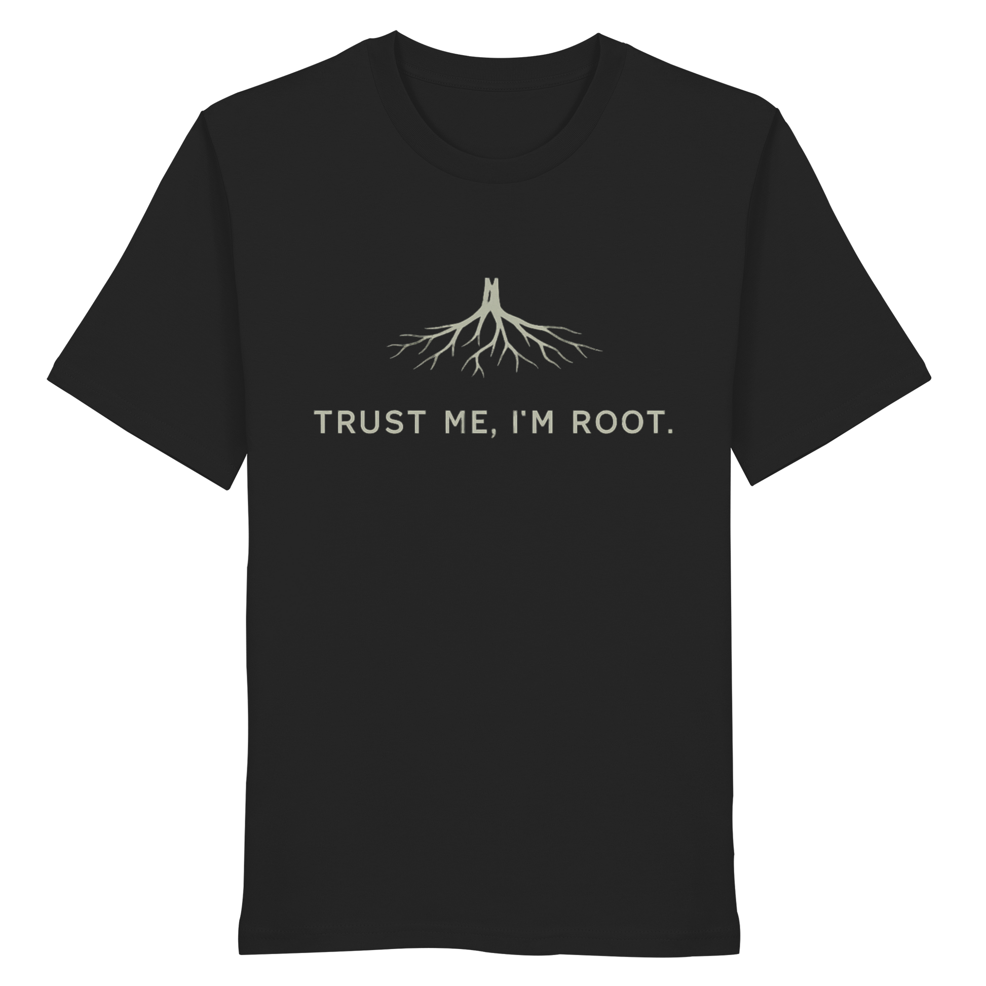 TRUST ME I AM ROOT