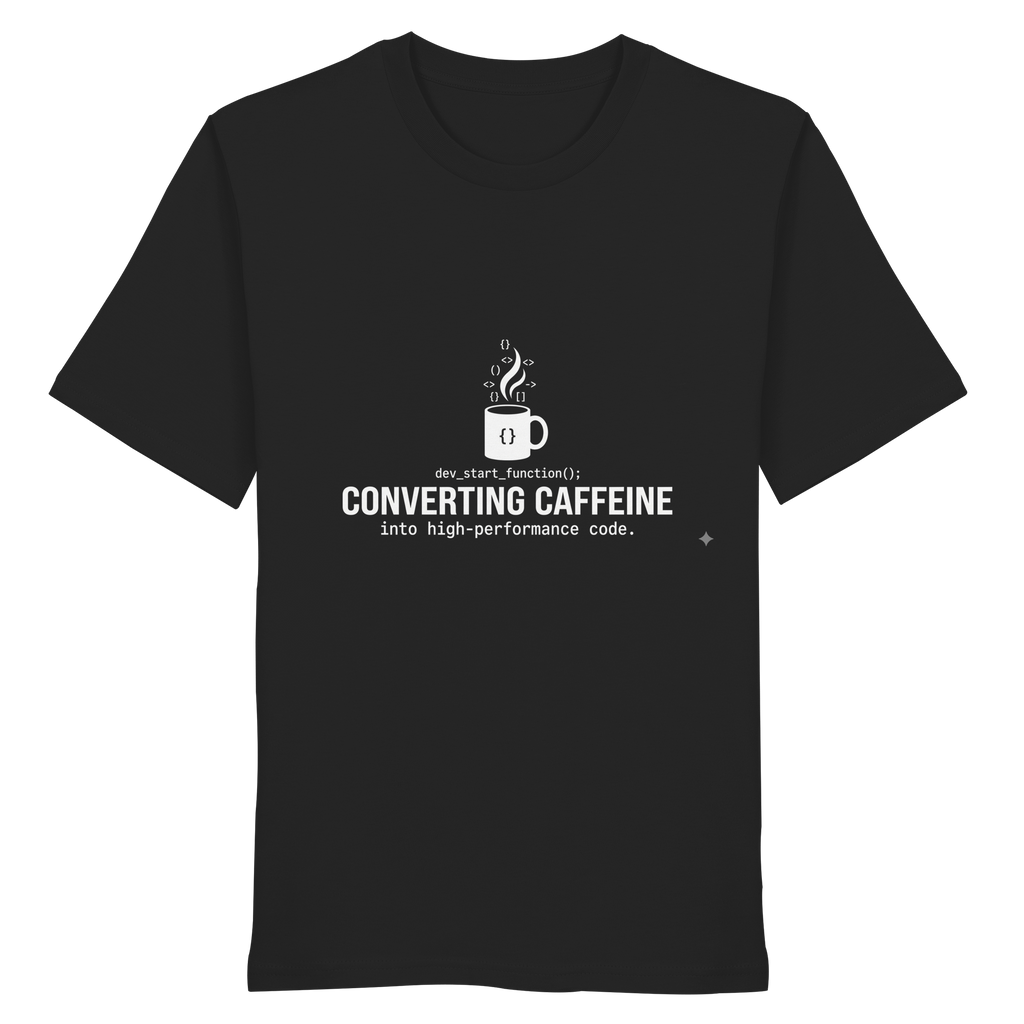 TURN COFFEE INTO CODE