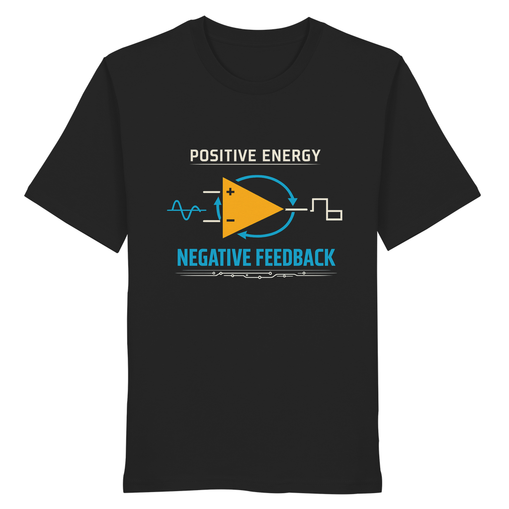 POSITIVE ENERGY NEGATIVE FEEDBACK