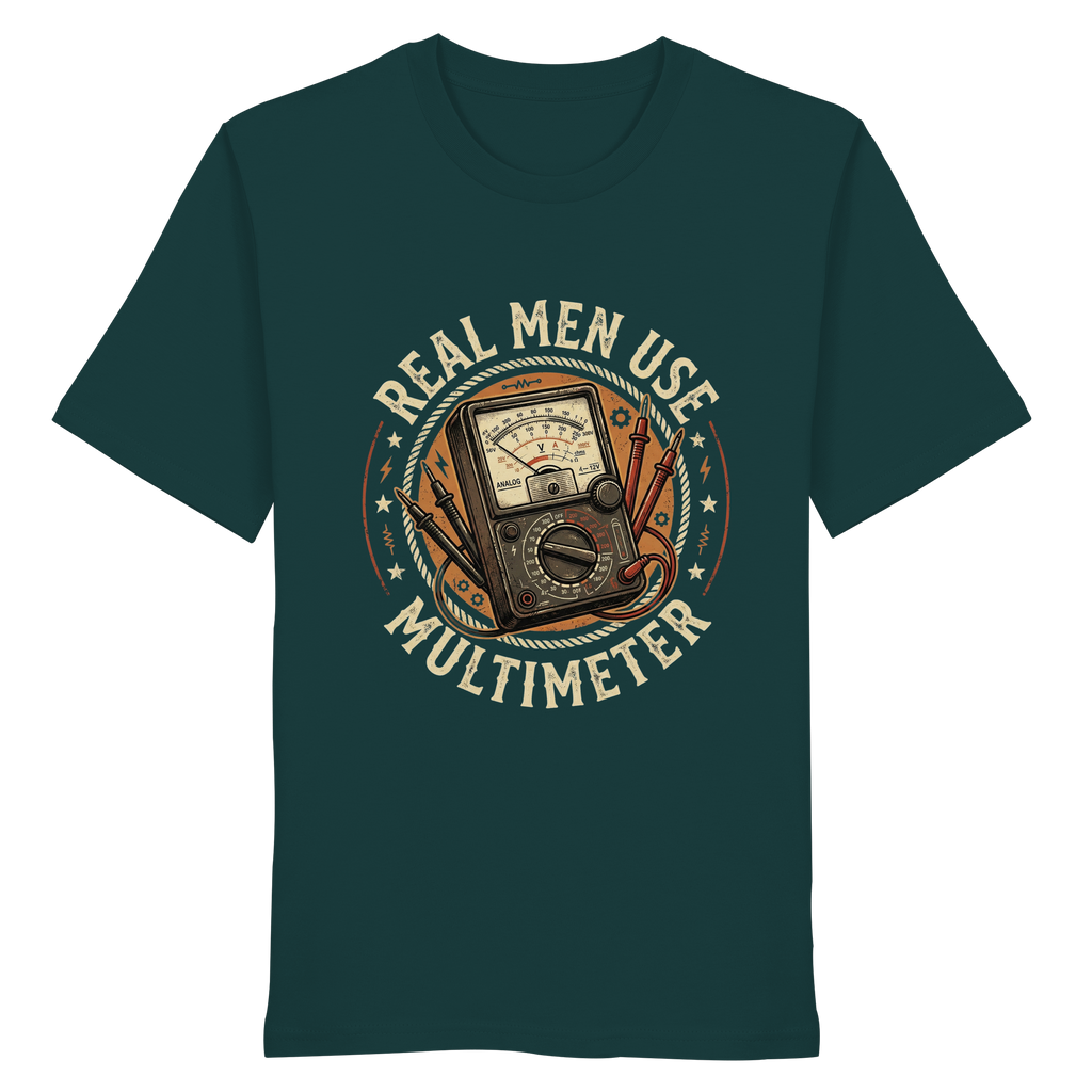 REAL MEN USE MULTIMETER