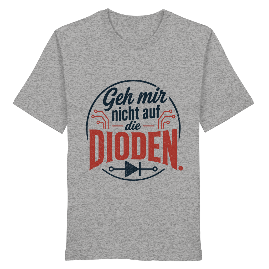 GEH MIR NICHT AUF DIE DIODEN
