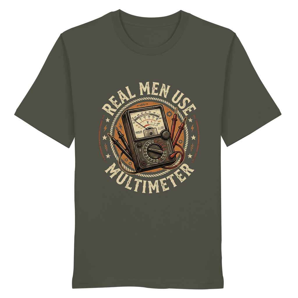 REAL MEN USE MULTIMETER