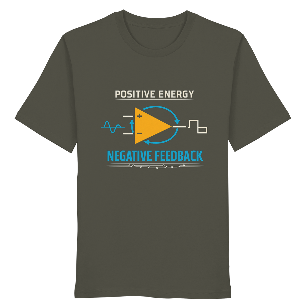 POSITIVE ENERGY NEGATIVE FEEDBACK