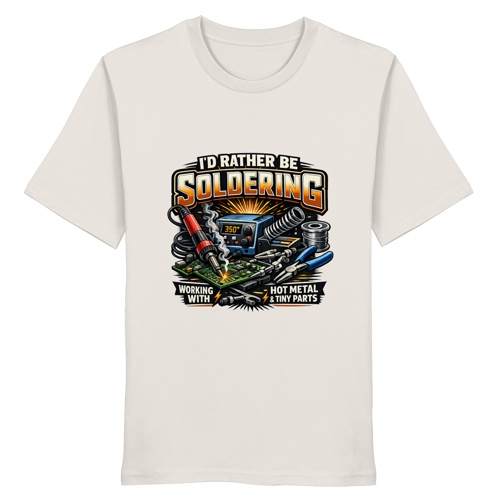 I D RATHER BE SOLDERING